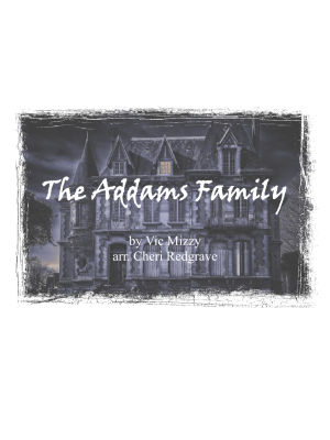 The Addams Family <br>(Through Sheet Music Plus)