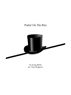 Putting-On-The-Ritz-Score-and-Parts1.png Puttin' on the Ritz <br>(Through Sheet Music Plus)