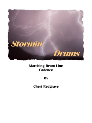 Stormin-Drums-Parts-and-Score1.png Stormin' Drums Cadence (Digital Download)